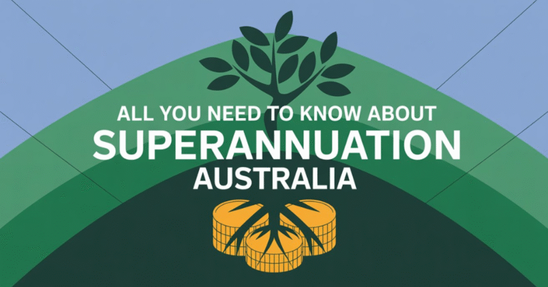 all you need to know about superannuation australia