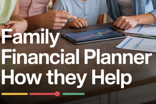 family financial planner how they help