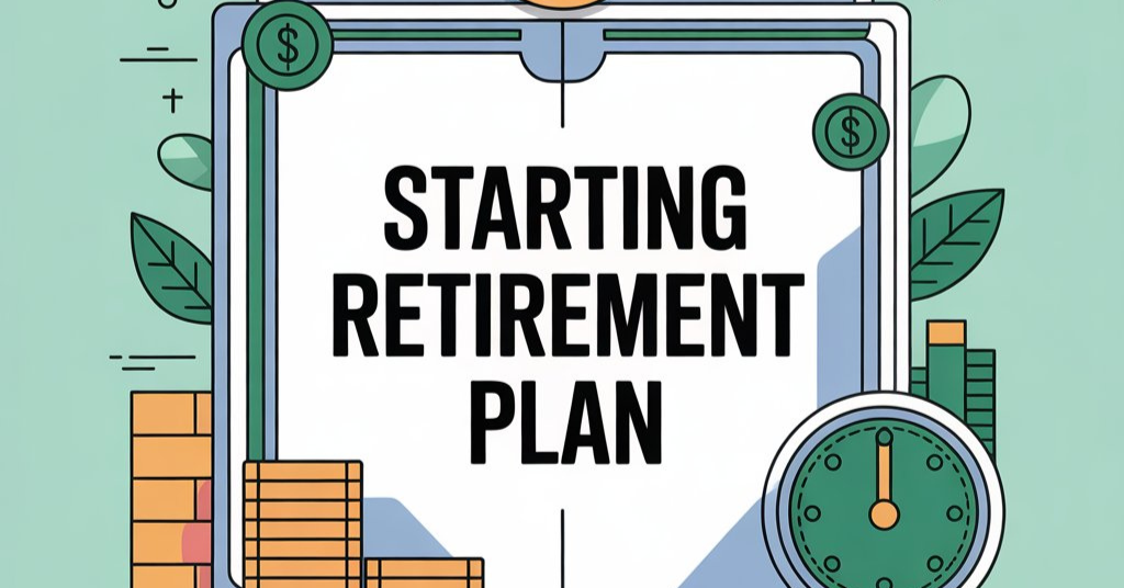 guide starting retirement plan