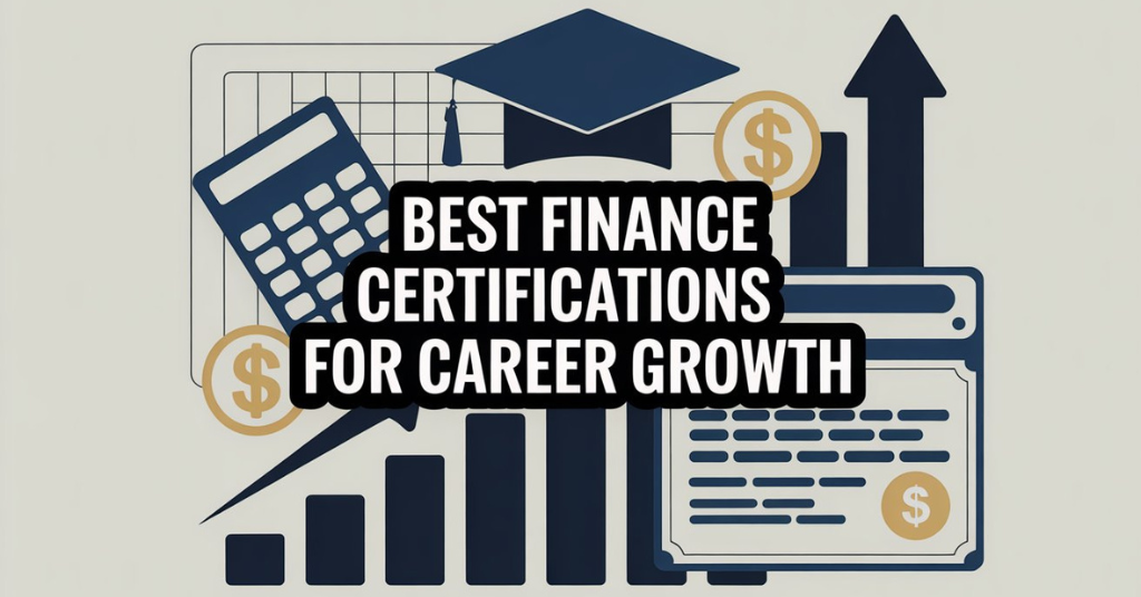 Best Finance Certifications For Career Growth