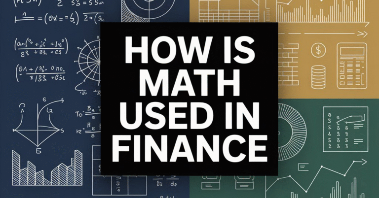 How Is Math Used In Finance
