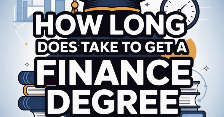 How Long Does It Take To Get A Finance Degree