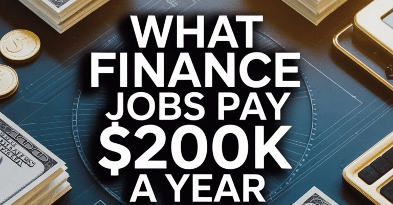 What Finance Jobs Pay $200k A Year