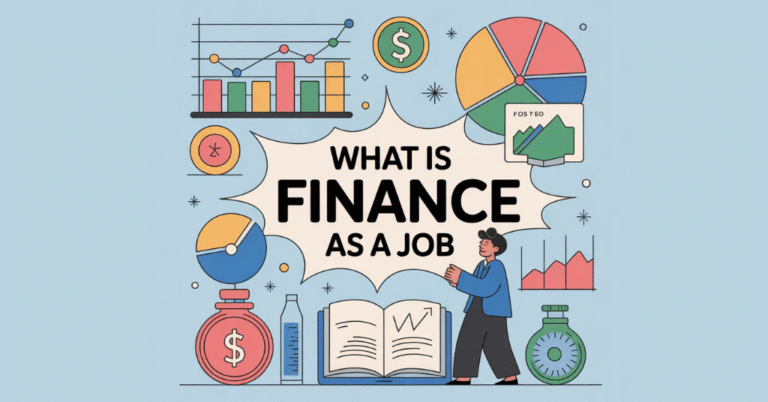 What Is Finance As A Job