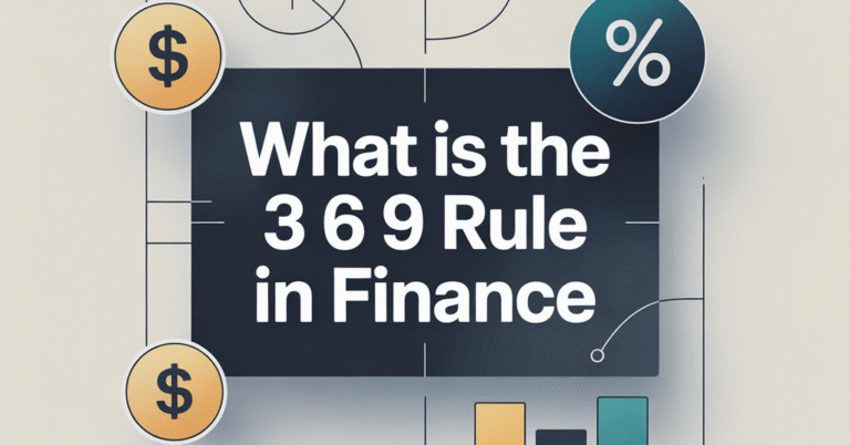What Is The 3 6 9 Rule In Finance