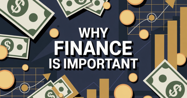 Why Finance Is Important