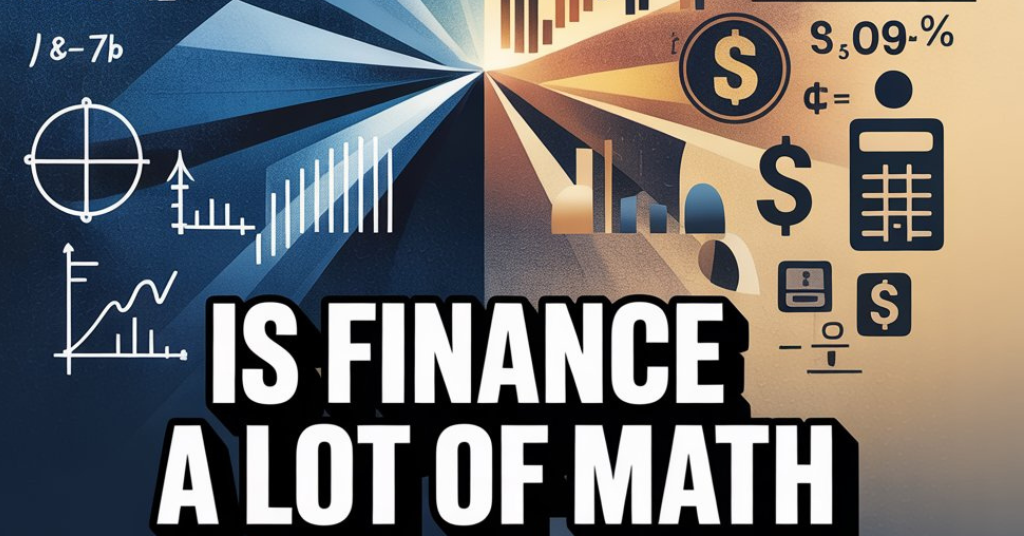 is finance a lot of math