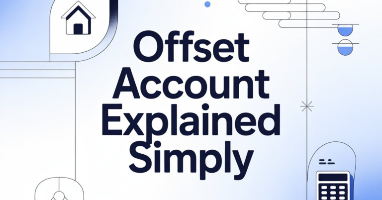 Offset Account Explained Simply
