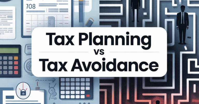 Tax Planning vs Tax Avoidance