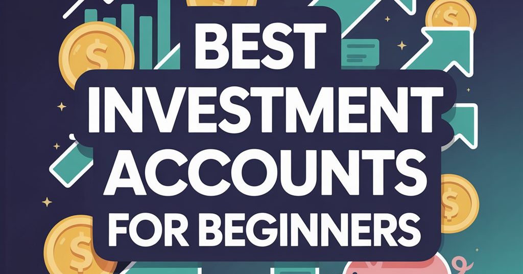 best investment accounts for beginners