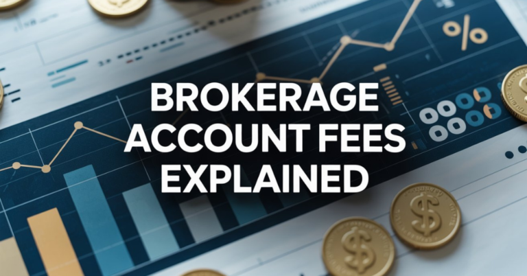 brokerage account fees explained