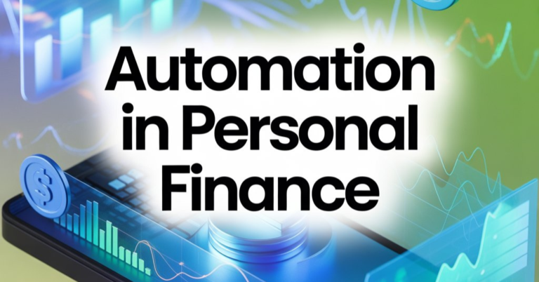 Automation in Personal Finance