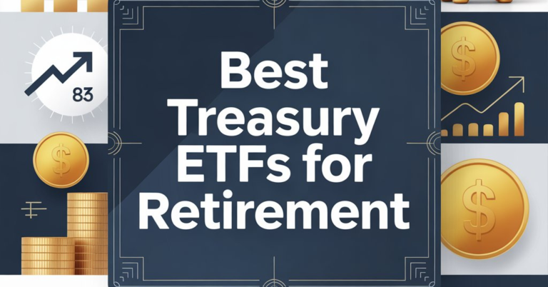 Best Treasury ETFs For Retirement