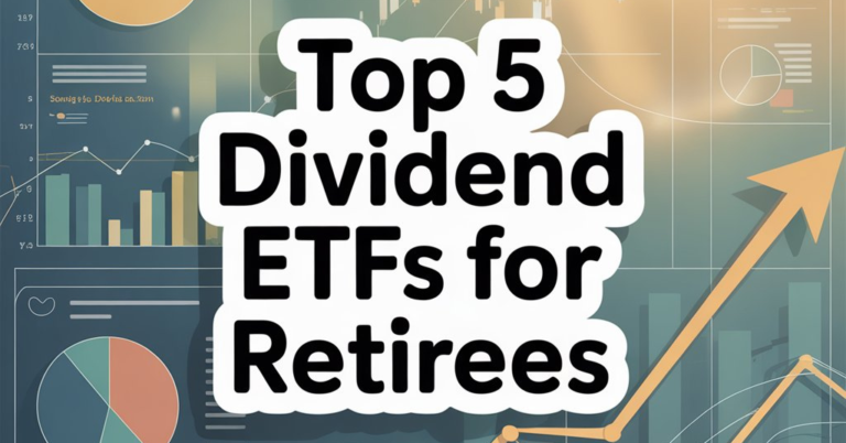 Top 5 Dividend ETFs For Retirees