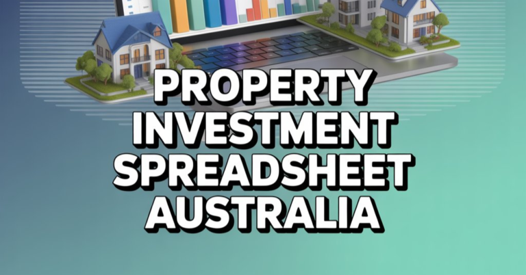 Property Investment Spreadsheet Australia
