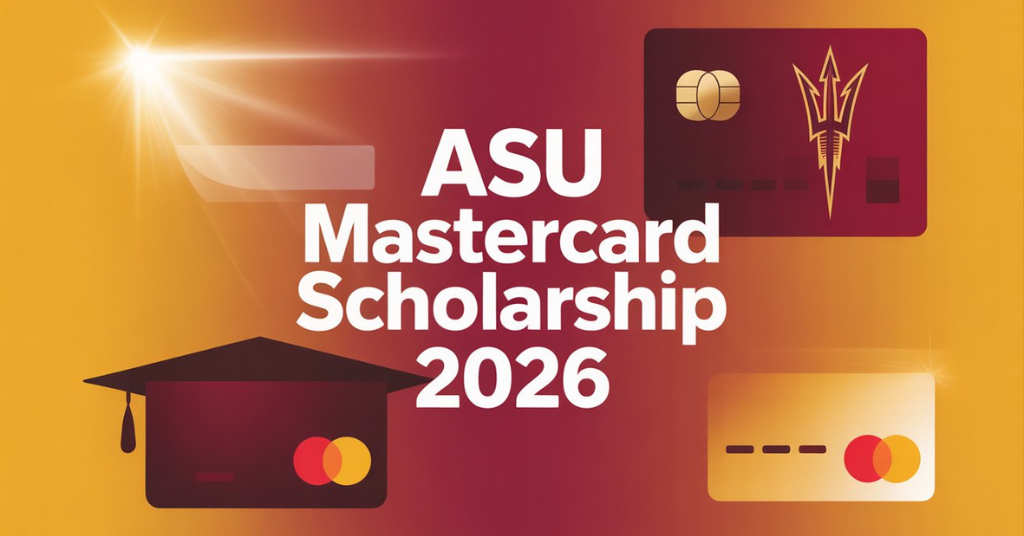 ASU Mastercard Scholarship 2026
