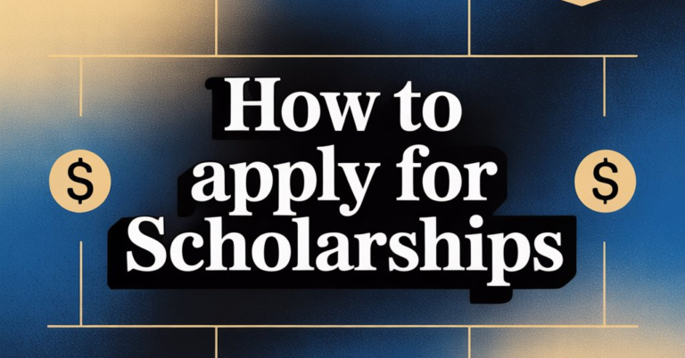How To Apply For Scholarships