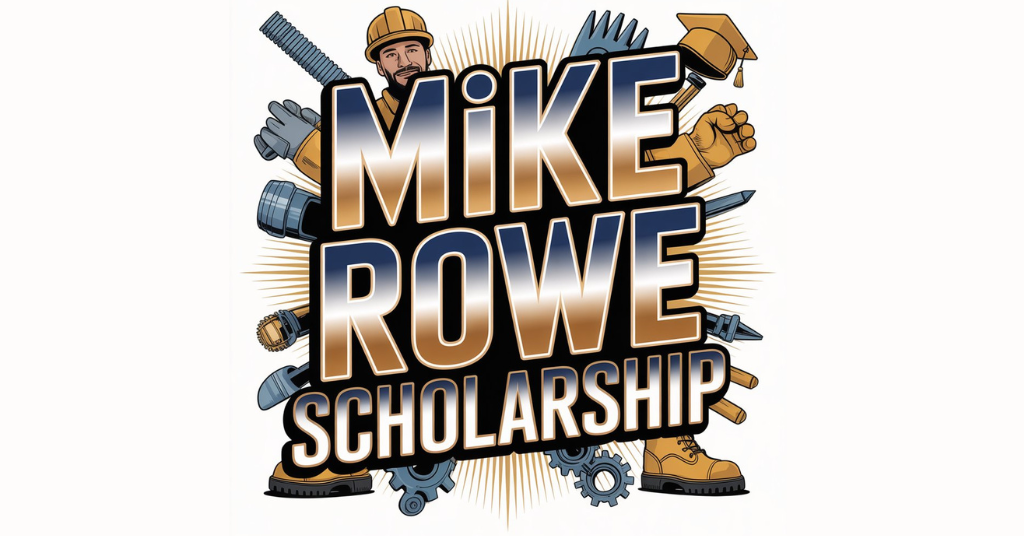Mike Rowe Scholarship