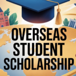 Overseas Student Scholarship