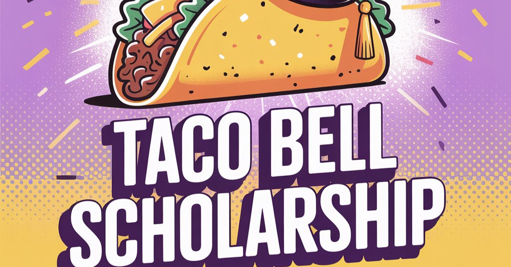 Taco Bell Scholarship