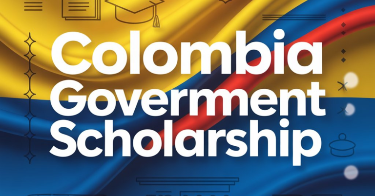 Colombia Government Scholarship