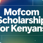 MOFCOM Scholarship For Kenyans