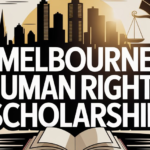 Melbourne Human Rights Scholarship
