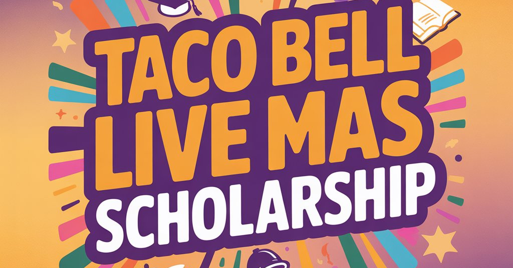 Taco Bell Live MAS Scholarship