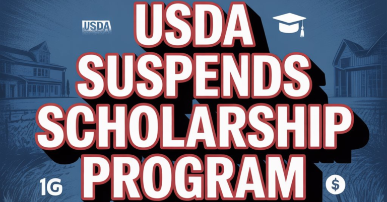 USDA Suspends Scholarship Program